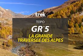 Et prévisions 05 de : Topo Gr 5 La Grande Traversee Des Alpes