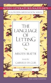 The Language of Letting Go: Beattie, Melody, De Cuir, Gabrielle:  9781574533743: Amazon.com: Books