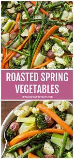 Delicious Roasted Vegetables Life Made Simple Bakes Recipe Spring Vegetables Recipes Vegetable Side Dishes