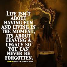 If I Died Today It D Be A Holiday Lil Wayne Legacy Quotes Celebrity Quotes Lyrics Great Quotes