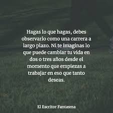 Blog Del Escritor Fantasma Pablo Poveda Frases Geniales Palabras Que Molan Frases De Personajes Famosos