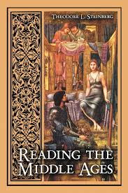 Reading the Middle Ages eBook by Theodore L. Steinberg