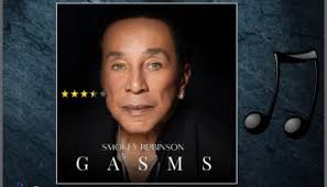 Smokey Robinson, Gasms