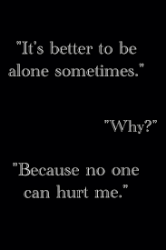  Better Alone Quotes
