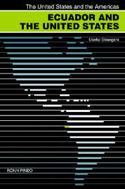Ecuador and the united states maintained close ties based on mutual interests in maintaining democratic institutions; Ecuador And The United States Von Ronn Pineo Isbn 978 0 8203 2970 3 Fachbuch Online Kaufen Lehmanns De