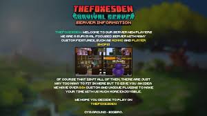 Survival minecraft is our specialty on breakdowncraft. Thefoxesden Survival Minecraft Server