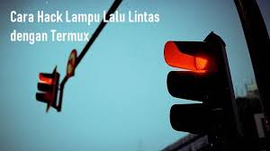 Termux hacking (package installation and basics). Cara Hack Lampu Lalu Lintas Dengan Termux 2021 Cara1001