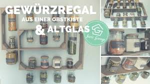 Keine verlorenen socken mehr hinter dem trockner. Gewurzregal Aus Obstkisten Weinkisten Regal Selber Bauen Holzregal Upcycling Diy Idee Youtube