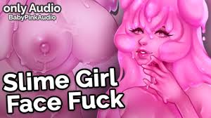 Face Fucking A Slime Girl~ [Stimulating ASMR] [Audio Porn]