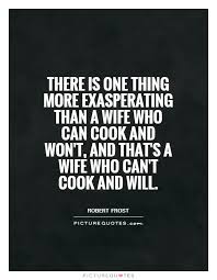 Quotes About Man Who Can Cook 18 Quotes