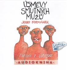 Na dno, odkud vede už jen cesta vzhůru. Usmevy Smutnych Muzu Audio Na Cd Josef Formanek Kosmas Cz Vase Internetove Knihkupectvi