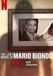 The Last Hours of Mario Biondo