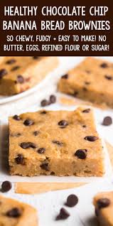 Healthy Chocolate Chip Banana Bread Brownies In 2020 Chocolate Chip Banana Bread Healthy Chocolate Chip Healthy Fruit Cake