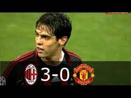 Ac Milan Vs Manchester United 3 0 Ucl 2006 2007 Full Highlights Eng