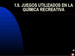 Los juegos recreativos tienen finalidad la interacción entre los participantes para el. Quimica Recreativa
