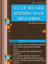 Apa yang anda ketahui tentang alat musik tradisional kenong ? Alat Musik Ritmis Dan Melodis Pptx