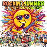 Rockin’ Summer 5k, 10k, 15k, Half Marathon