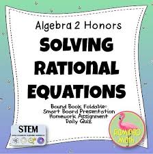 Algebra 2 Solving Rational Equations Algebra Radical Equations Radical Expressions