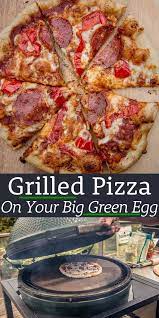 Grilled Pizza On A Big Green Egg Vindulge Recipe Big Green Egg Recipes Green Egg Recipes Big Green Egg Grill