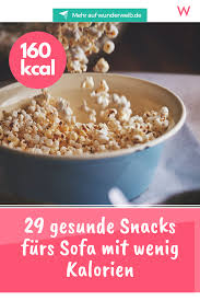 29 Gesunde Snacks Unter 200 Kalorien Wunderweib Gesunde Snacks Snacks Kalorienarme Snacks