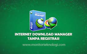 Download internet download manager now. Download Idm Tanpa Registrasi Selamanya 2021 Monitor Teknologi