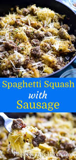 Spaghetti Squash Recipe With Sausage Healthy Spaghetti Squash Recipe Bestrecipebox Healthy Sausage Recipes Healthy Squash Recipes Pork Sausage Recipes