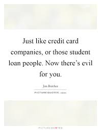 Student Loan Quotes Sayings Student Loan Picture Quotes