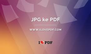 Konversi Jpg Ke Pdf Gambar Jpg Ke Pdf Secara Online