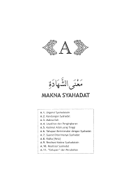 Bacaan doa dua kalimat syahadat arab, latin dan artinya, mp3, penjelasan, makna,arti sebenarnya, 2 kalimat syahadat. A Makna Syahadatain Makna Dua Kalimat Syahadat Rasmul Bayan Tarbiyah