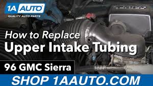 1999, 2000, 2001 there are three possible map sensor trouble codes that can light up the check engine light on your chevrolet silverado (suburban, tahoe) and. How To Replace Upper Intake Tubing 88 98 Gmc Sierra K1500 Youtube