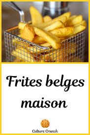 Frites Belges Maison La Recette Facile En 2020 Recettes De Cuisine Recette Recette Facile