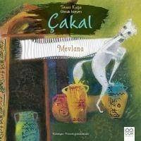 Tavus Kusu Olmak Isteyen Cakal Mevlana Als Taschenbuch Portofrei Bei Bucher De
