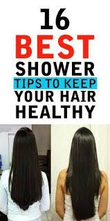 Maintaining Healthy Thick And Strong Hair Is Quite Impossible For The Ladies These Days We Often Totally Shower Tips Thicker Healthier Hair Long Healthy Hair