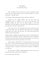 Maybe you would like to learn more about one of these? Teks Cerpen Sejarah