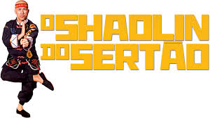 O shaolin do sertão é um filme brasileiro de 2016 dirigido por halder gomes e escrito por l.g. O Shaolin Do Sertao Movie Fanart Fanart Tv