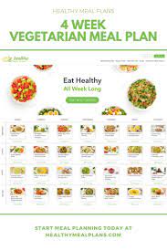 4 Week Vegetarian Meal Plan Vegetarian Meal Plan Vegan Meal Plans Healthy Meal Plans