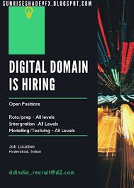 Digital Domain Is Hiring Latest Update On Animation Vfx Jobs Surise Shade Vfx