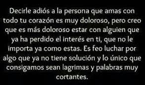 Es Mejor Decir Adios Powerful Quotes Go For It Quotes Love Phrases