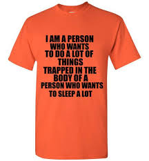 Bishop Briggs The Way I Do Lyrics Meaning I Am A Person Who Wants To Do A Lot Of Things Trapped In The Body Of A Person Who Wants To Sleep A Lot T Shirt Book Shirts Graduation Shirts T