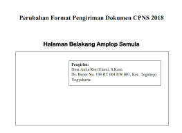 Feb 02, 2020 · contoh amplop pengiriman berkas cpns 2019 guru ilmu sosial. Ada Perubahan Format Pengiriman Dokumen Cpns 2018 Pelamar Cpns Kemendikbud Wajib Tahu Tribunnews Com Mobile