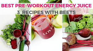 Beets For Pre Workout Fuel 3 All Natural Homemade Drink Recipes Preworkout Drink Homemade Drinks Recipes Natural Pre Workout