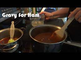 Once melted, add 1/4 cup of the flour and whisk to combine. Gravy For Ham Dearmamasal Youtube