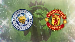 More sources available in alternative players box below. Leicester City Vs Man United Preview And Prediction