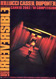 Irreversible Movie Poster 2 Good Movies Movies Online Movies