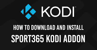 Kodi is available for linux, os x, windows, ios, and android. How To Download And Install The Sport365 Kodi Addon Kodiguide