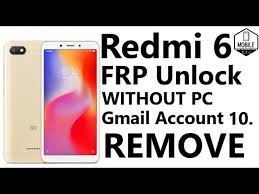 Remove frp lock on xiaomi redmi note 4 in this post, i show you frp. Redmi 6 Frp Unlock Without Pc Gadget Mod Geek