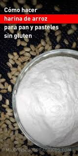 Como Hacer Harina De Arroz Para Pan Y Pasteles Sin Gluten Super Facil Harina Arroz Singluten Glutes Foods With Gluten Allergy Friendly Recipes Recipes