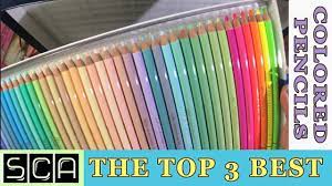 The Top 3 Best Colored Pencils In The World Polychromos Caran D Ache Holbein Youtube