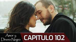 Amor y Dinero Negro - Capitulo 102 (Audio Español) | Kara Para Aşk - YouTube