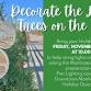 Decorate the Living Trees on the Pier event in Manhattan Beach, CA